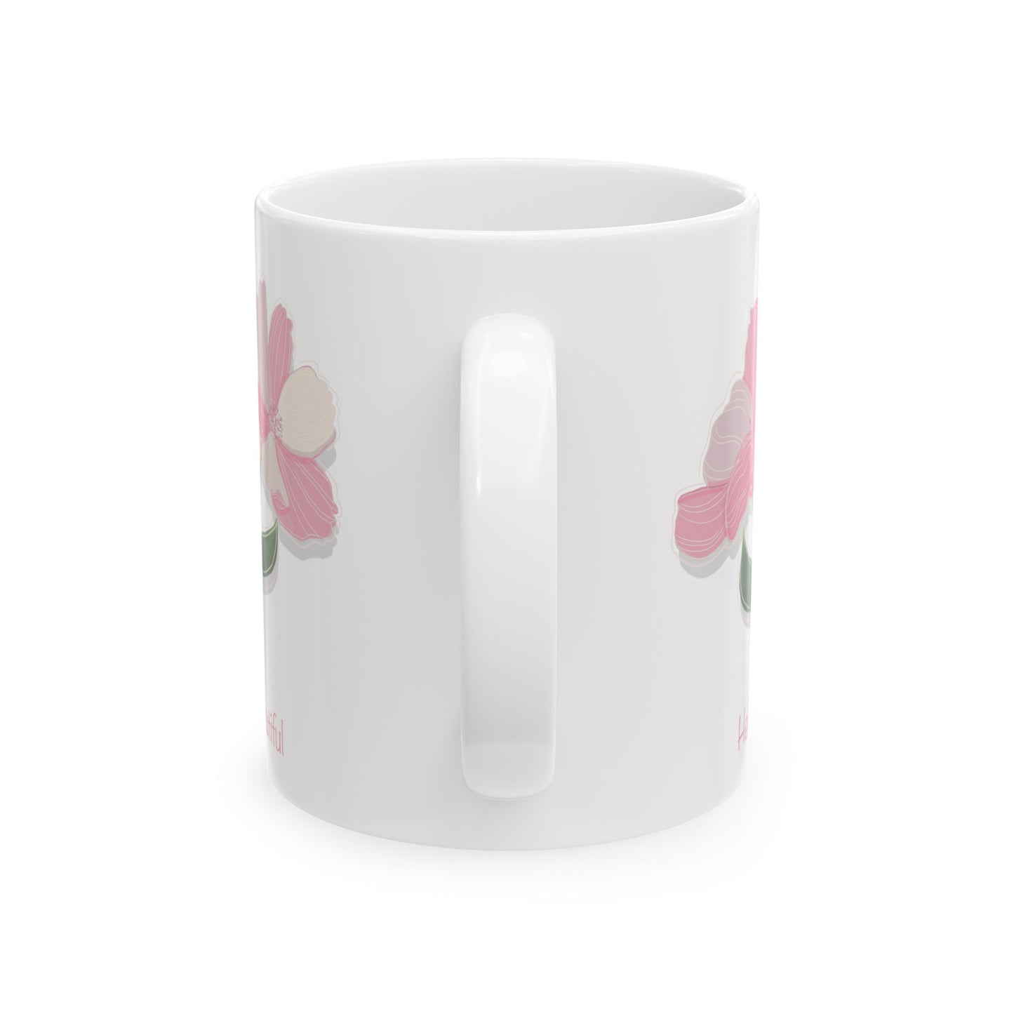 Pink Flowers Hello Beautiful Ceramic Mug (11oz, 15oz)