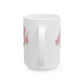 Pink Flowers Hello Beautiful Ceramic Mug (11oz, 15oz)