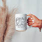 Pray + Slay 16oz