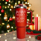Silent Night 40oz
